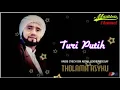 Download Lagu Turi putih , habib syeck bin abdul qodir assegaf
