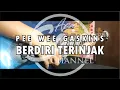 Download Lagu PEE WEE GASKINS - BERDIRI TERINJAK (GUITAR COVER)