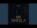 Lagu My Sheila