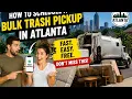 How to schedule a bulk trash pickup in Atlanta