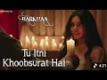 Download Lagu TU Itni khubsurat hai |LYRICS| full song RAHATA fateh Ali khan |Barkha | MP3