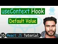 useContext Default Value in React React JS Tutorial