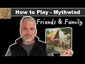 Mythwind - How to Play
