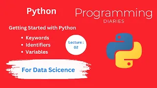 Python For Data Science Keywords Identifiers Variables 02