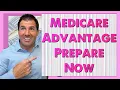 On Medicare Advantage Prepare Now as Things are Going to Change in a Big Way