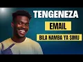 Lagu Tengeneza Email Bila Namba Ya Simu