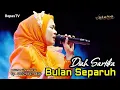 Lagu LAGUNYA ENAK BANGET NIH,. pokoknya Bikin penasaran  | DIAH SARTIKA | OM. ISTARA | BULAN SEPARUH 
