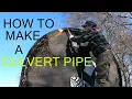 MAKING A CULVERT PIPE OUT OF A DIESEL TANK