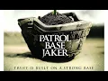 Download Lagu Patrol Base Jaker (Full Documentary)