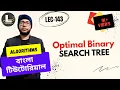 Optimal Binary Search Tree Dynamic Programming - Part 1 Lecturelia