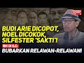 Download Lagu BUDI ARIE DICOPOT, NOEL DICOKOK, SILFESTER 'SAKTI'! RH DI ILC: BUBARKAN RELAWAN-RELAWAN!
