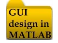 A complete guide to learn GUI in Matlab with examples