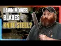 Download Lagu Are Lawnmower Blades GOOD Knife Steel?
