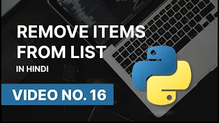 Remove items from a list in python in hindi Naresh Swami