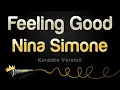 Download Lagu Nina Simone - Feeling Good (Karaoke Version)