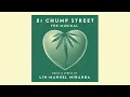 21 Chump Street - What The Heck I Gotta Do? Subtítulos en español.