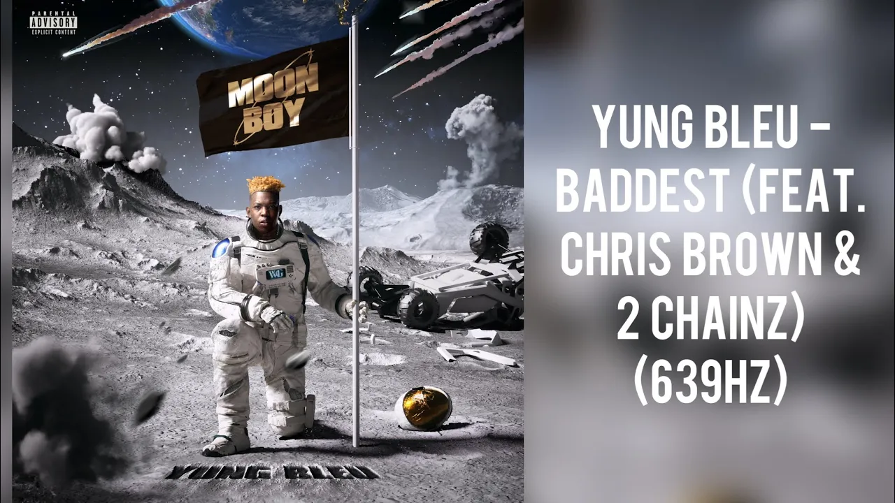 Yung Bleu - Baddest (feat. Chris Brown & 2 Chainz) (639hz)