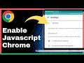 How to Enable Javascript in Google Chrome Easy 2025