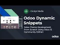 Create Dynamic Snippet Odoo Theme Development Tutorial From Scratch Part 6