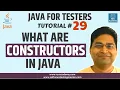 Java for Testers - What are Constructors in Java