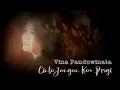 Download Lagu Vina Panduwinata - Cinta  Jangan Kau Pergi (with lyric)