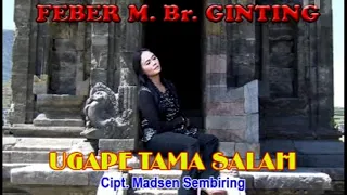 Download Feber Magdalena Br Ginting - Uga Pe Tamasalah MP3