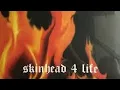 Download Lagu ACAB SKINHEAD FOR LIFE ( no vocal )