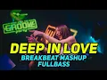 Download Lagu DJ Breakbeaf tiktok terbaru 2025!! DJ Deep In Love x Di Reject Breakbeat Mashup Tiktok Fullbass 