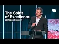 Download Lagu The Spirit of Excellence | Jentezen Franklin