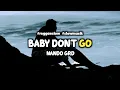 Download Lagu NANDO GRD || REGGAE BABY DONT GO || REMIX 2K22