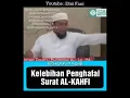 Kelebihan Penghafal Surat Al-Kahfi - Ustadz Zulkifli Muhammad Ali