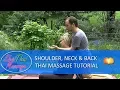 Thai Yoga Massage Techniques Shoulder Neck Back - Seated Massage Tutorial