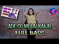 Lagu DJ ADE SO MULAI NAKAL [ FULL BASS ] GHOPAL USMAN // NEW 2022