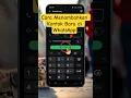 Cara Menambahkan Kontak Baru di WhatsApp #tambahkontakwhatsapp #kontakwhatsapp #tutorialwhatsapp