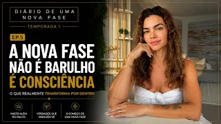 Diário de Uma Nova Fase | EP.5 (FINAL) Você NÃO precisa ser perfeita