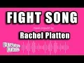 Rachel Platten - Fight Song (Karaoke Version)