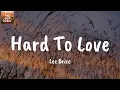 Hard To Love - Lee Brice (Lyrics)