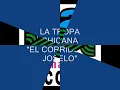 La Tropa Chicana - El Corrido De Joselo [Official Audio]