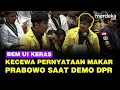 Download Lagu Suara Bergetar Ketua BEM UI, Kecewa Prabowo Sebut Demo DPR Ada Dugaan Makar