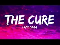 Lady Gaga - The Cure (Lyrics)