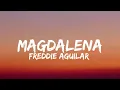 Freddie Aguilar - Magdalena (Lyrics)