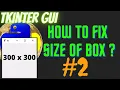 2 How to set geometry or size in tkinter