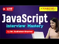 JavaScript Interview Mastery Session-1 Sudhakar Sharma Naresh IT