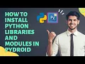 How To Install Python Libraries And Modules In Pydroid Pip Function In Python