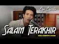 Download Lagu ONE TAKE LIVE STREAMING: 'SALAM TERAKHIR' | IKANG FAWZI | Cover by Ogie Cherista