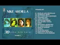 Nike Ardilla - Full Album 30 Lagu Dan Puisi Vol 2  | Audio HQ