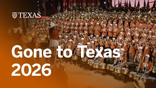 Gone to Texas 2026 at UT Austin