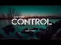 Download Lagu Zoe Wees - Control (Lyric/Lirik Terjemahan)