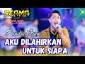 Lagu AKU DILAHIRKAN UNTUK SIAPA - RENDRA ARJUN- OSAMA MUSIK - ANIJAYA AUDIO LIVE AIRIN DIGIMEDIA