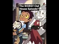 We LOVE The Owl House WORST Episode Now